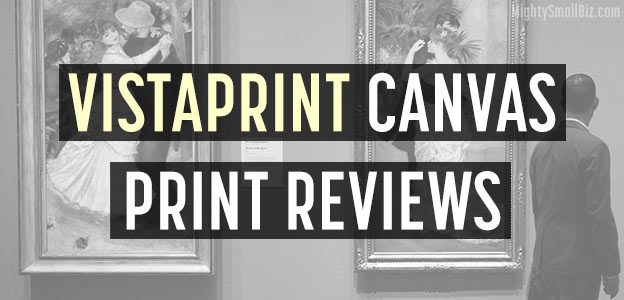 vistaprint canvas reviews